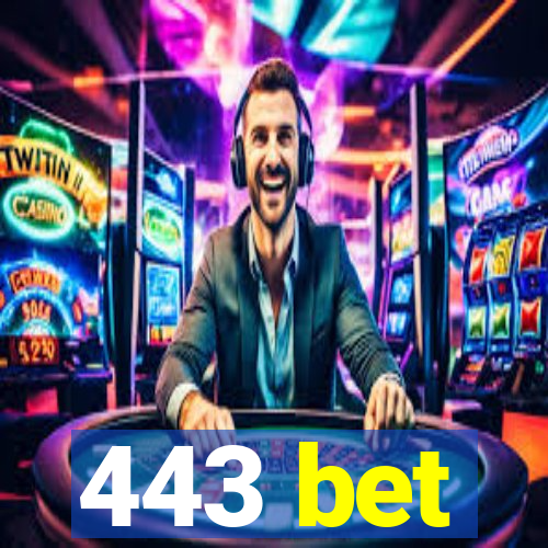 443 bet